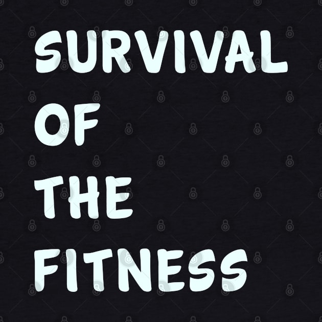 Survival of the fitness by PGP